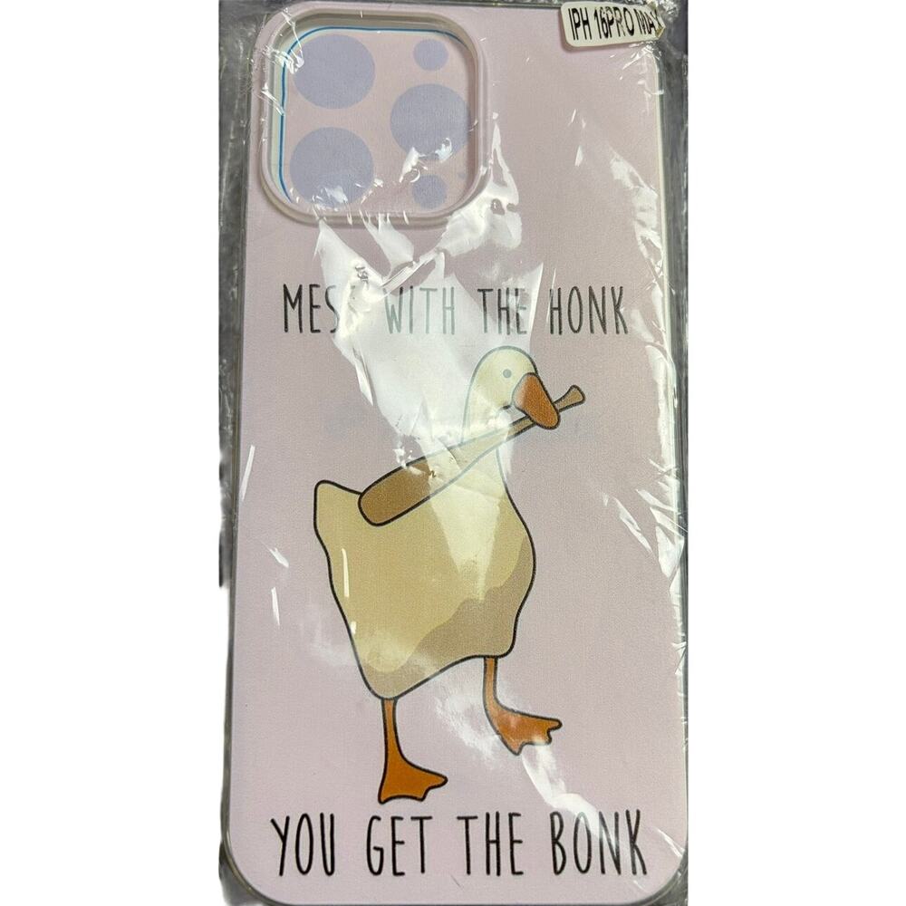 I Phone 16 Pro Max (Mess With The Honk You Get The Bonk)